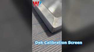Pantalla de calibración DEK del ensamblaje de PCB 134764